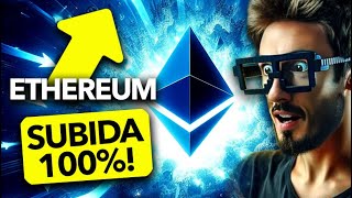 ¡URGENTE Ethereum Se Dispara ¡Prepárate para el 100 de Subida [upl. by Nidnarb]