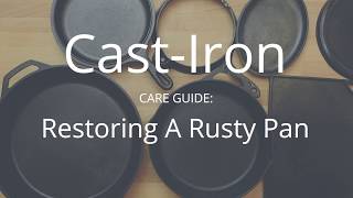 How to Remove Rust from Your Cast Iron Pan [upl. by Rednasyl]