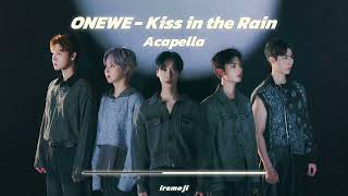 ONEWE 원위  Kiss in the Rain Clean Acapella [upl. by Kelwunn]