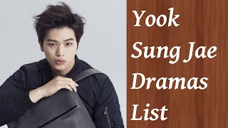 Yook Sung Jae Dramas List  Upcoming Dramas [upl. by Atsyrc]