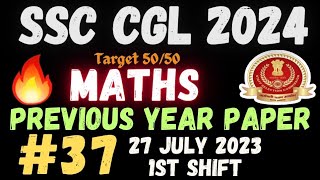 SSC CGL Previous Year Question Paper Maths🔥  27 july 2023  1st shift  By Amit Sir [upl. by Akirdnwahs]