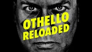 OTHELLO RELOADED TRAILER [upl. by Thora]