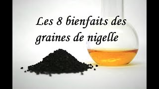 Les 8 vertus de la graine de nigelle ou cumin noir [upl. by Repohtsirhc]