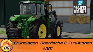 LS22 Tutorials 001  Grundlagen Oberfläche amp Funktionen  FARMING SIMULATOR 22 [upl. by Dell]