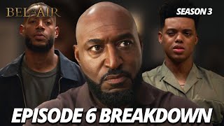 WILL amp LOU GET AN UNDERSTANDING UNCLE PHIL NOT  PEACOCK BELAIR SEASON 3 EPISODE 6 BREAKDOWN [upl. by Glennis]