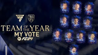 MY EA FC 24 TOTY VOTE [upl. by Norse997]