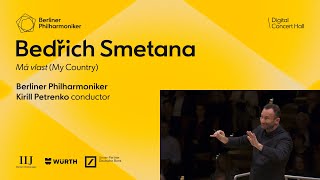 Smetana Má vlast  Petrenko · Berliner Philharmoniker [upl. by Lechner192]