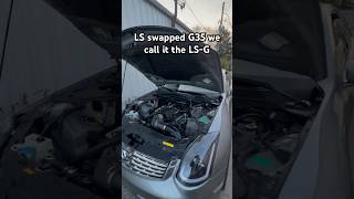 LS Swap the world G35 with a built LS motor in it We call it the LSG [upl. by Bail]