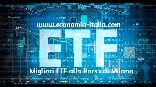 MIGLIORI ETF 2025 Economiaitaliacom [upl. by Theta]