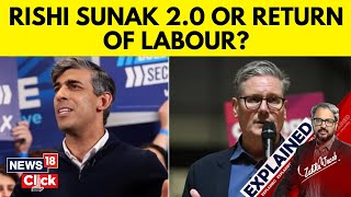 UK Election 2024  Rishi Sunak 20 Or Keir Starmer For PM All You Need To Know  UK News  N18G [upl. by Haveman]