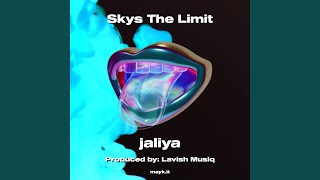 Skys The Limit [upl. by Nilyac787]