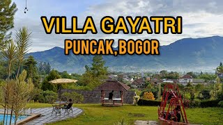 VILLA GAYATRI • PUNCAK BOGOR [upl. by Atinrahs45]