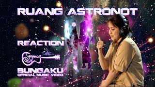 REACTION SENYAWA  BUNGAKU OFFICIAL MUSIC VIDEO AT RUANG ASTRONOT [upl. by Anitsirk980]