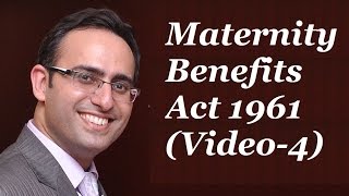 Introduction to Maternity Benefits Act 1961 Video4  Forfeiture Of Maternity Benefit [upl. by Tann]