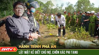 Phanh phui vụ án mạng kinh hoàng từ lời cầu cứu của người vợ tìm chồng  Hành trình phá án  ANTV [upl. by Elohcim388]