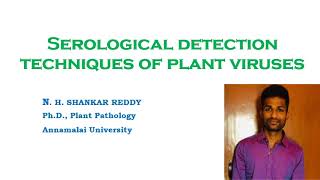 Serological Detection Techniques of Plant Viruses  Plant Virology  MSc Plant Pathology [upl. by Ahsiem]