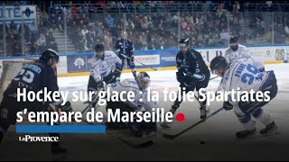 Hockey sur glace  la folie Spartiates s’empare de Marseille [upl. by Yseult131]