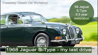 1968 Jaguar SType  my last drive [upl. by Caine]