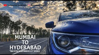 Mumbai to Hyderabad Road trip in Renault Triber Backpacker on Wheels [upl. by Leticia]