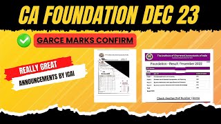 Really Great News  CA foundation December 2023 Garce marks Confirmed ✅ By ICAI [upl. by Okomot]