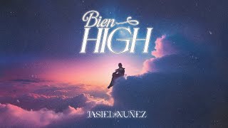 Bien High Video Oficial  Jasiel Nuñez [upl. by Ettenay741]