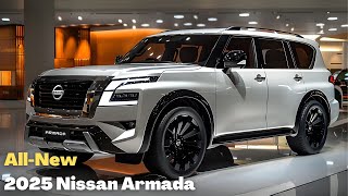 All New 2025 Nissan Armada Official Reveal  SUV King Worth to buy [upl. by Riem400]