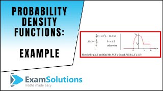 Probability Density Functions Example  ExamSolutions [upl. by Hedda195]