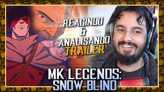 FINALMENTE  React e Análise Mortal Kombat Legends Snow Blind MKNews [upl. by Eyllek451]