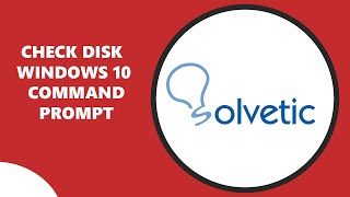 CHECK DISK WINDOWS 10 Command Prompt ✅ [upl. by Amjan]