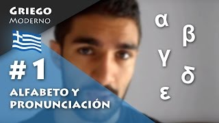 1 Alfabeto y pronunciación  GRIEGO MODERNO [upl. by Alliuqaj]