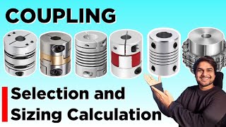 Coupling Selection Procedure  Complete Guide to Coupling Sizing Calculation  All Types of Coupling [upl. by Annel255]