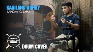 Bandang Lapis  Kabilang Buhay Drum Cover  Clifton MX310 [upl. by Audwin]