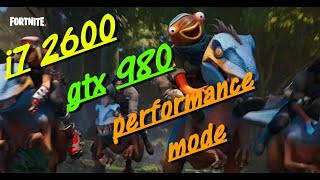 fortnite chapter 4 season 3gtx 980×i7 2600performance mode fps test 2023 [upl. by Annaes]