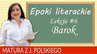 63 Matura z polskiego epoki literackie  barok [upl. by Elagibba]