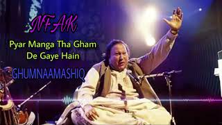 Pyar Manga Tha Gham De Gaye HainNusrat Fateh Ali KhanRemixRSChannel [upl. by Mintz]