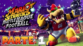 ¡COPA CAÑÓN  PARTE 1  MARIO STRIKERS BATTLE LEAGUE FOOTBALL [upl. by Ennayrb]