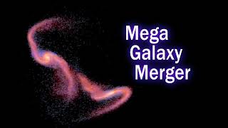 Mega Galaxy Merger [upl. by Kling]