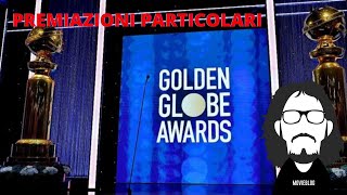 GOLDEN GLOBE 2022 PARZIALMENTE SODDISFACENTI [upl. by Kai]