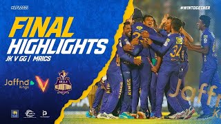 FINAL  Jaffna Kings vs Galle Gladiators  Full Match Highlights  LPL 2021 [upl. by Enrev]