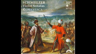 Johann Heinrich Schmelzer 16201680  Violin Sonatas  Manze North Toll [upl. by Elman842]