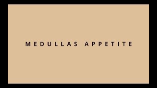 MEDULLAS APPETITE  EP 1 [upl. by Noyart193]