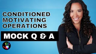 Unconditioned Motivating Operations Mock Q amp A bcba 5th edition task list [upl. by Yeaton]