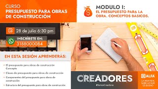 CURSO PRESUPUESTOS PARA OBRAS DE CONSTRUCCIÓN [upl. by Rennerb99]