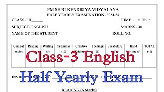 Class3 English Half Yearly Exam Question Paper  Term1 Session 202425 PM Shri Kendriya Vidyalaya [upl. by Htebazileyram]