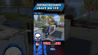 Free fire distracted gamer SHORT NO 112 freefire like DISTRACTEDGAMER game viralvideo youtube [upl. by Willing]