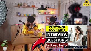 Customer Care Assistant Interview Questions and Answers  Popular Customer Care Assistant Questions [upl. by Ramiah995]