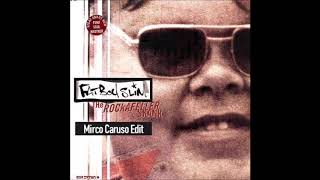 Fatboy Slim  The Rockafeller Skank Mirco Caruso Edit [upl. by Shah753]