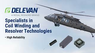 Delevan Delivers High Reliability In Extreme Environments [upl. by Georgy]