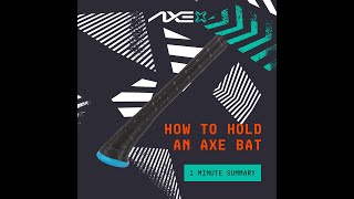 How to Hold an Axe Bat Standard Axe Handle amp Flared Handle [upl. by Hemingway]