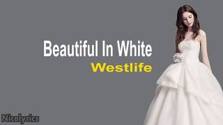 Lagu English Romantis  Beautiful In Whit  Westlife  Terjemahan Lyrics Indonesia [upl. by Ahsilla171]